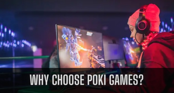 Why Choose Poki Games?